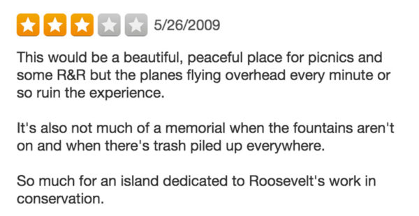 Yelp review of Theordore Roosevelt Island